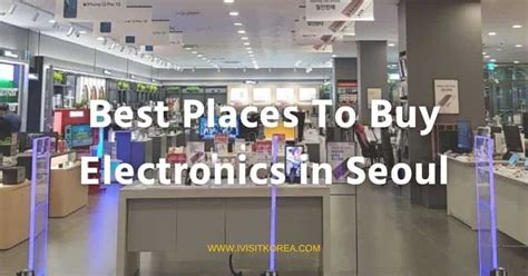 are electronics cheaper in south korea|Best Places To Buy Electronics in Seoul .